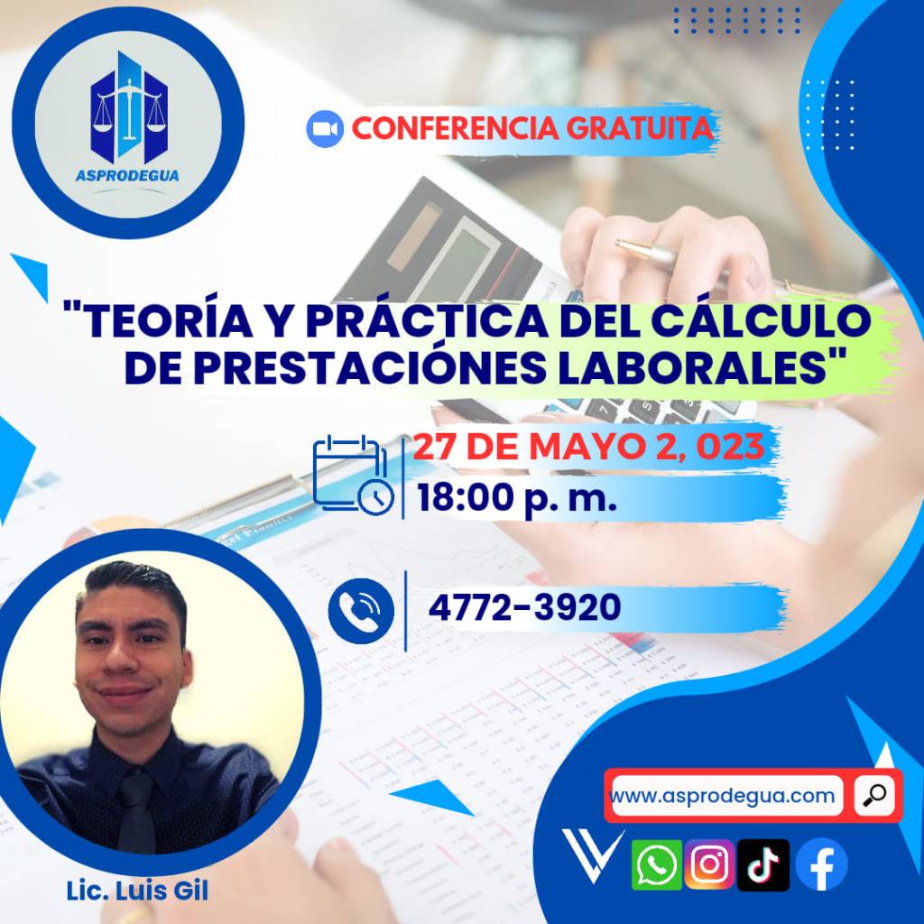 Conferencia Gratuita – Teoría y Práctica del Cálculo de Prestaciones Laborales – Lic. Luis&nbsp;Gil