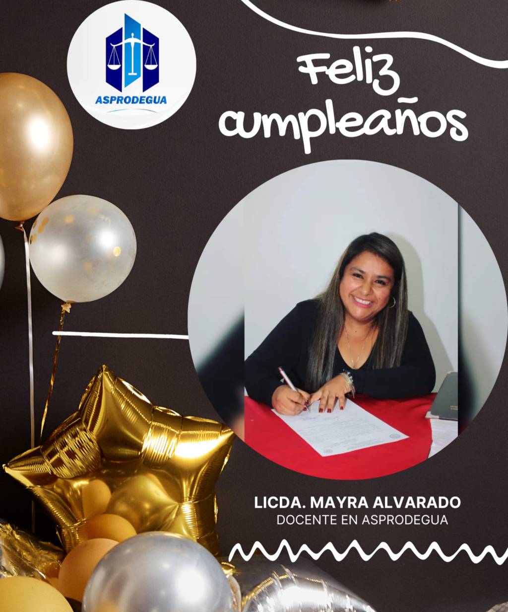 Le deseamos muchas bendiciones, Licenciada Mayra Alvarado