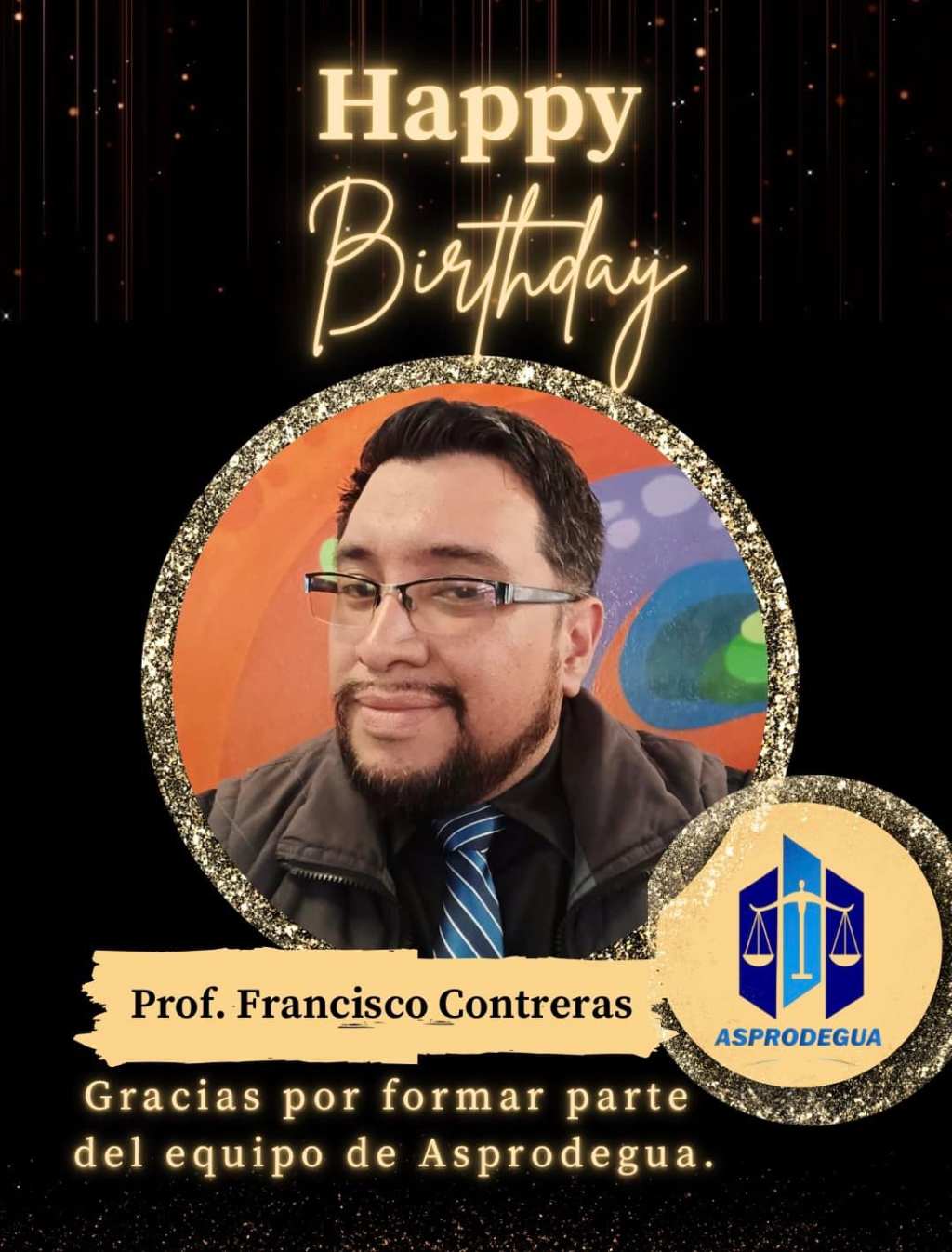 ¡Feliz cumpleaños Profesor Francisco!